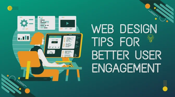 Tips for web user engagement